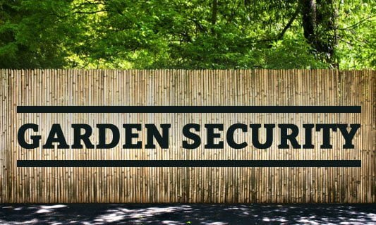 Garden security: tips for securing gardens and outbuildings